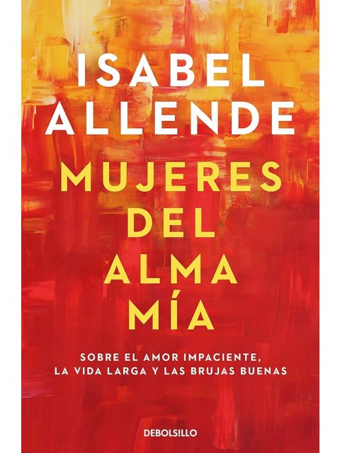 MUJERES DEL ALMA MIA