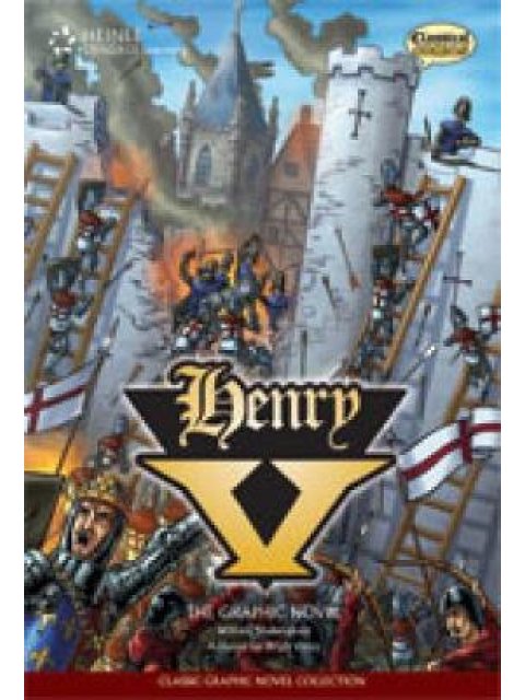 CLASSICAL COMICS : HENRY V THE ELT GRAPHIC NOVEL