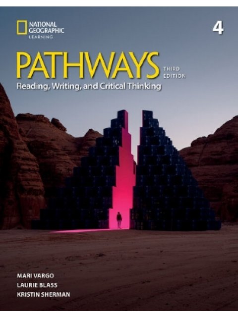 PATHWAYS READING, WRITING & CRITICAL THINKING 4 SB ( + SPARK) 3RD ED