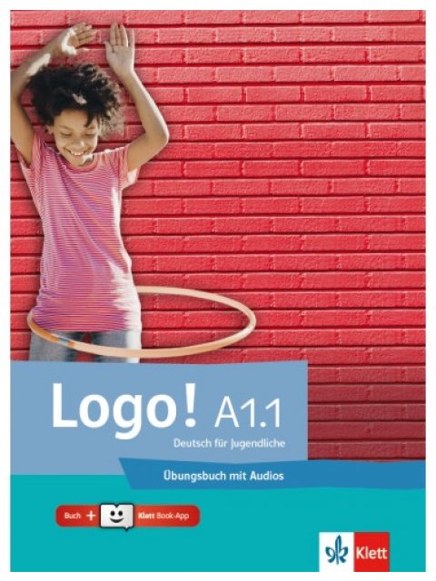 LOGO A1.1 ÜBUNGSBUCH (+ AUDIOS+KLETT BOOK-APP)