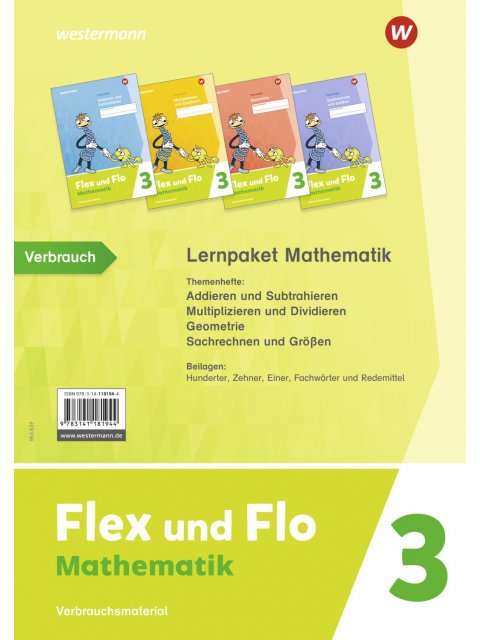 Flex und Flo - Neuausgabe 2021 Themenhefte 3 Paket; Verbrauchsmaterial Lernpaket Mathematik 3