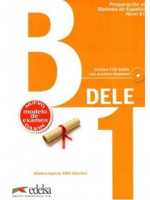 DELE B1 PREPARACION AL DIPLOMA DE ESPANOL PACK GRIEGO