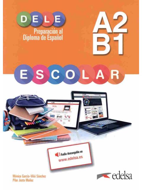 DELE ESCOLAR A2 + B1 ALUMNO PACK GRIEGO