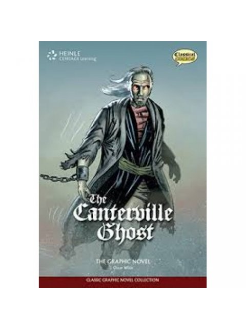 CLASSICAL COMICS : THE CANTERVILLE GHOST THE ELT GRAPHIC NOVEL