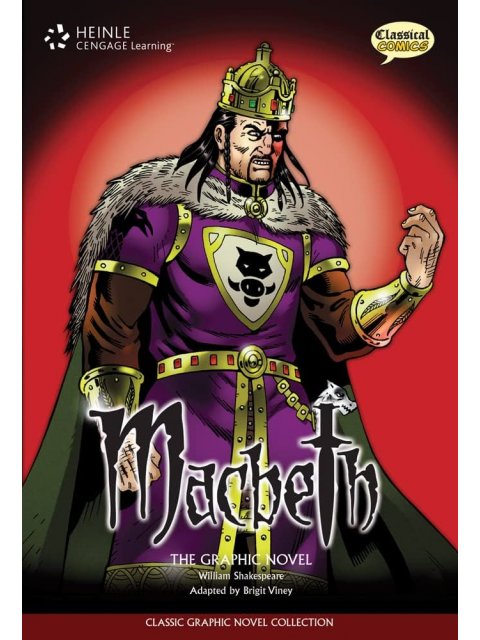 CLASSICAL COMICS : MACBETH THE ELT GRAPHIC NOVEL