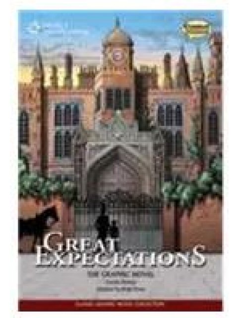CLASSICAL COMICS : GREAT EXPECTATIONS THE ELT GRAPHIC NOVEL