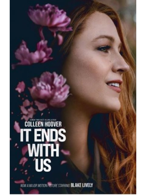 IT ENDS WITH US - MOVIE TIE-IN PB