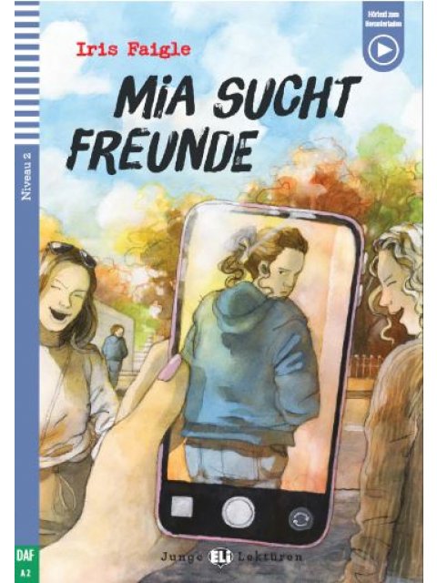 JEL 2: MIA SUCHT FREUNDE