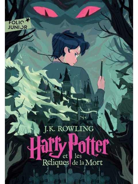 HARRY POTTER ET LES RELIQUES DE LA MORT TOME 7