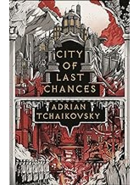 CITY OF LAST CHANCES