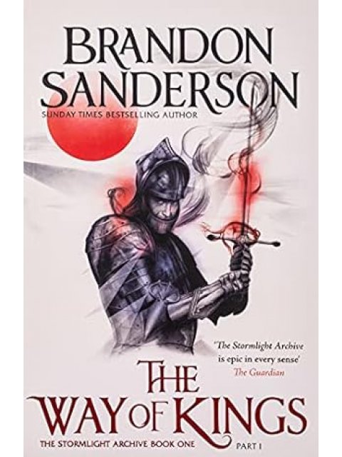 STORMLIGHT ARCHIVE THE WAY OF THE KINGS