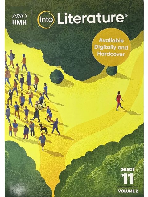INTO LITERATURE STUDENT EDITION SOFTCOVER GRADE 11 VOL. 2 N/E