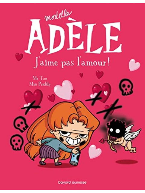 BD Mortelle Adèle, Tome 04