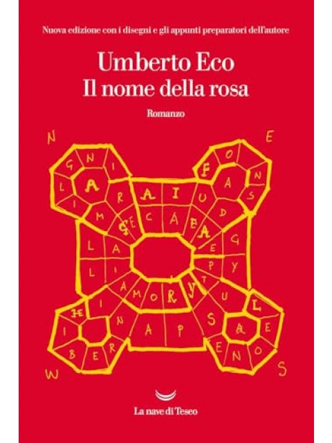 Il Nome della rosa. Ediz. illustrata