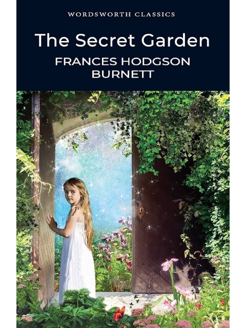 WORDSWORTH CLASSICS : THE SECRET GARDEN PB