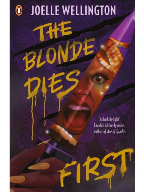 THE BLONDE DIES FIRST PB