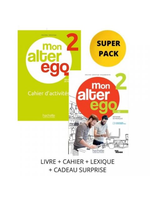 MON ALTER EGO 2 SUPER PACK (LIVRE + CAHIER + LEXIQUE + CADEAU SURPRISE)