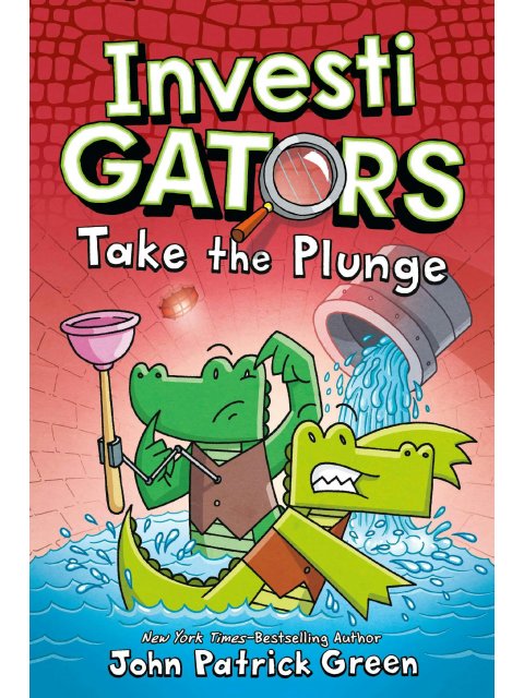 InvestiGators. Take the Plunge (InvestiGators, Book 2)