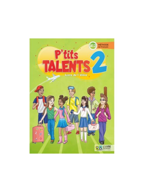 P'TITS TALENTS 2 LIVRE D'ELEVE