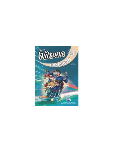THE WILSONS 3 GRAMMAR GREEK