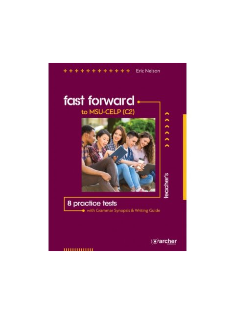 FAST FORWARD TO MSU CELP C2 TCHR'S