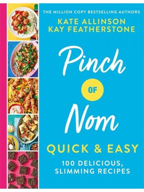PINCH OF NOM QUICK & EASY