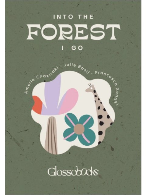 GLOSSOBOOKS - INTO THE FOREST I GO