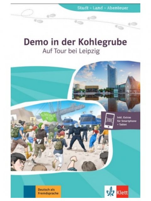 STADT, LAND, FLUSS... : DEMO IN DER KOHLEGRUBE:AUF TOUR BEIi LEIPZIG (+ ONLINE AUDIO)