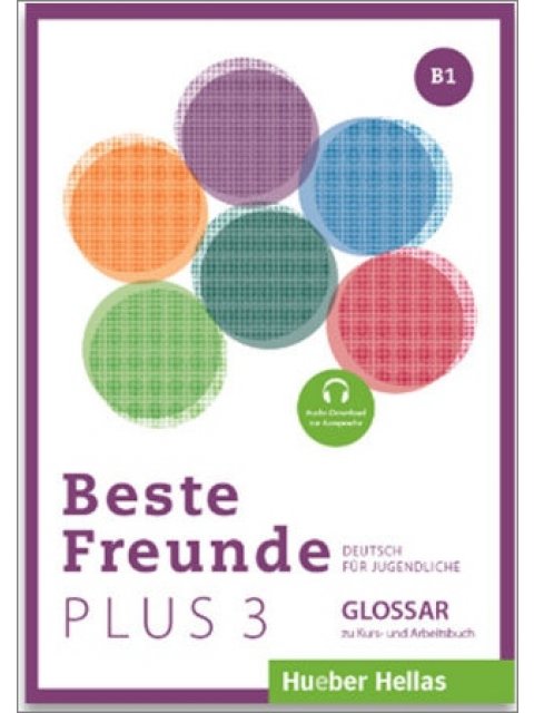BESTE FREUNDE PLUS 3 B1 GLOSSAR