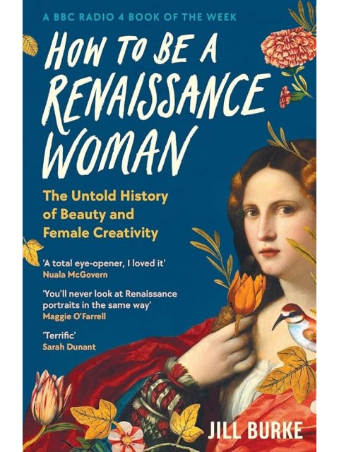 How to be a Renaissance Woman PB