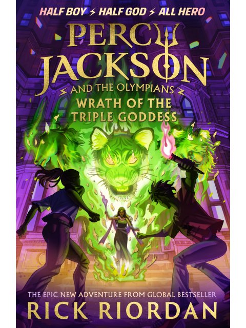 Percy Jackson and the Olympians 7: Wrath of the Triple Goddess TPB