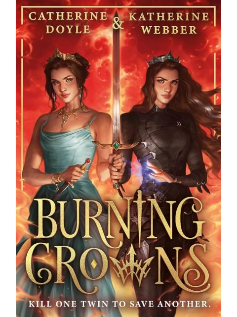 Twin Crowns (3) — BURNING CROWNS