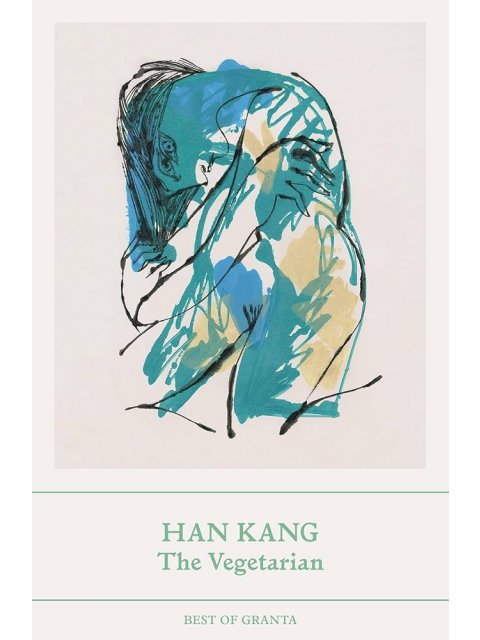 The Vegetarian : A Novel