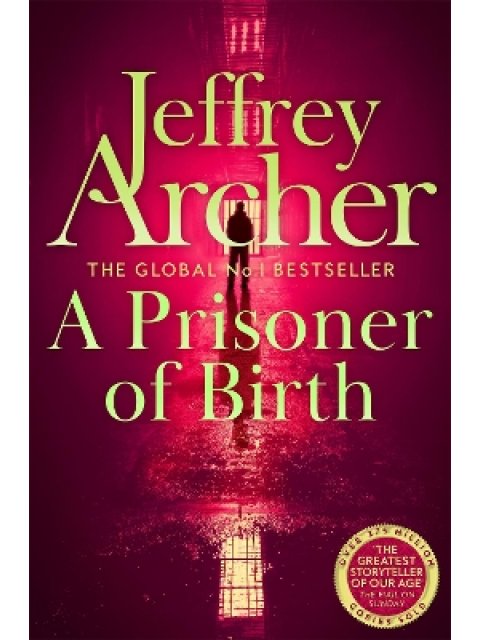 A PRISONER OF BIRTH