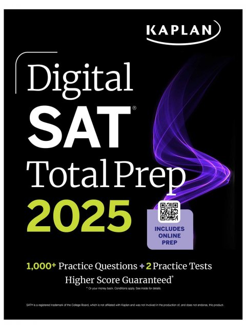 Digital SAT Total Prep 2025 : Ιncludes Online Prep + 1100 Practice Questions + 2 Practice Tests