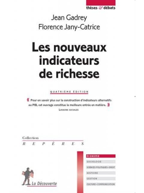LES NOUVEAUX INDICATEURS DE RICHESSE 4TH ED POCHE