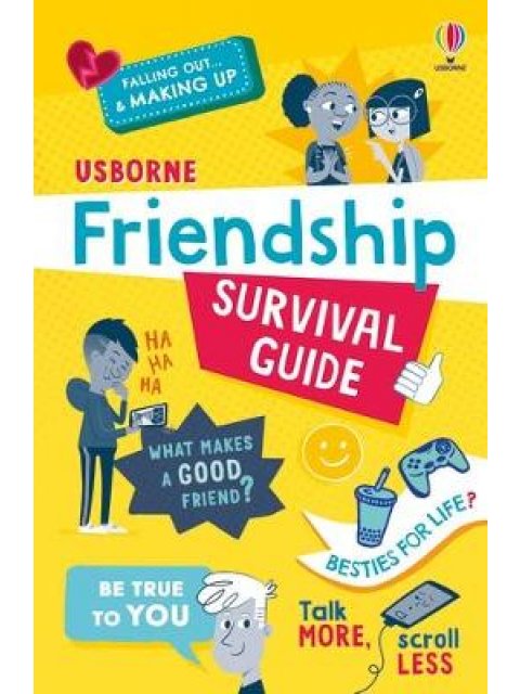 USBORNE - FRIENDSHIP SURVIVAL GUIDE