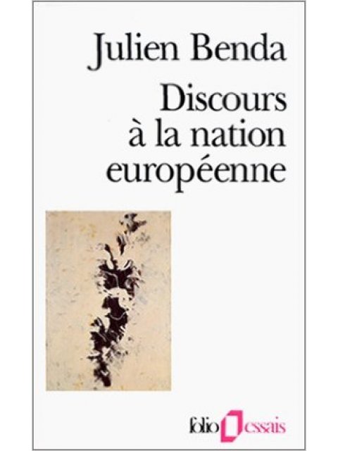 DISCOURS A LA NATION EUROPEENNE POCHE