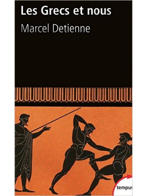 LES GRECS ET NOUS