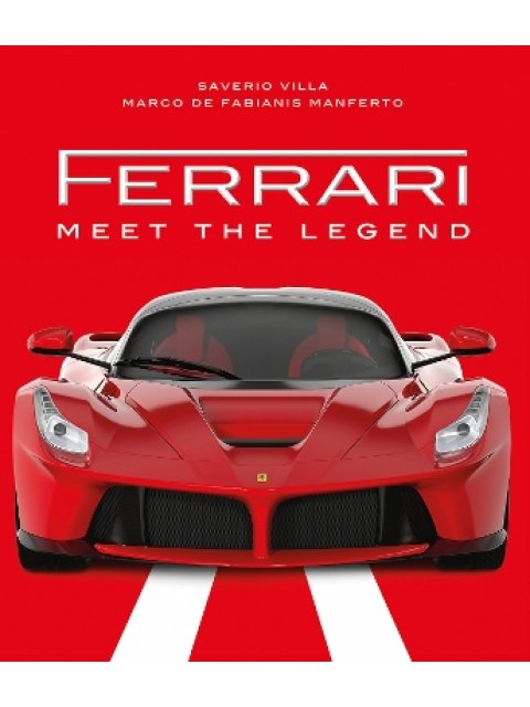 Ferrari : Meet the Legend HC