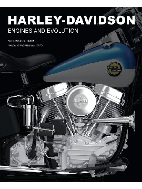 Harley-Davidson : Engines and Evolution HC
