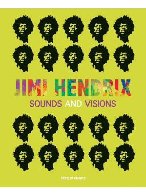 Jimi Hendrix 1967-1970 : The Guitarist Who Made Rock Music History HC