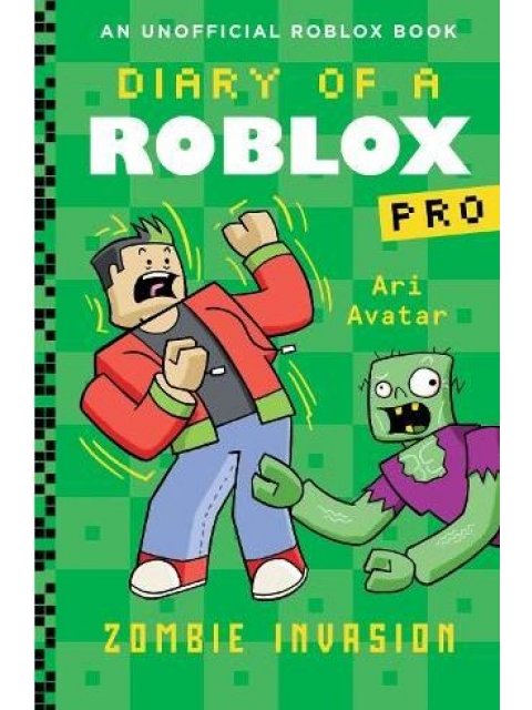 DIARY OF A ROBLOX PRO: DIARY OF A ROBLOX PRO #5: ZOMBIE INVASION PB