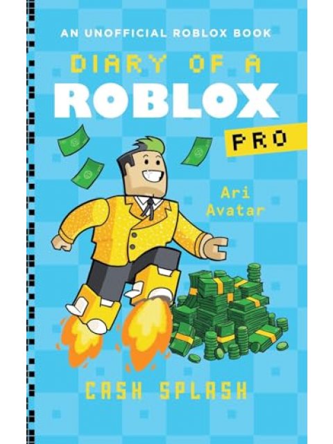 DIARY OF A ROBLOX PRO: DIARY OF A ROBLOX PRO #7: CASH SPLASH PB