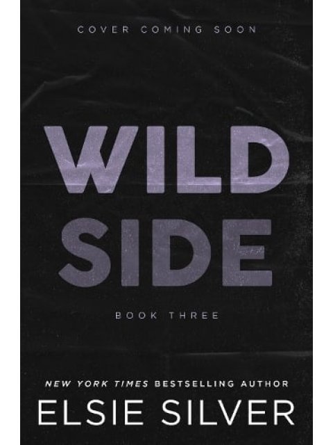 Rose Hill 3: Wild Side