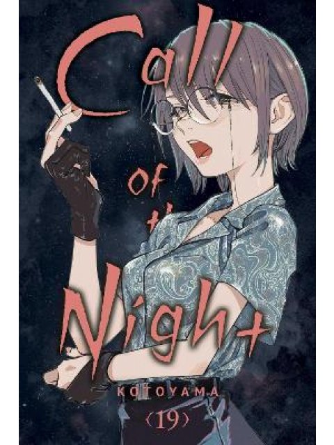 CALL OF THE NIGHT, VOL. 19 PA