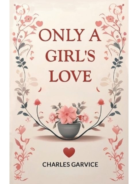 Only a Girl's Love PB