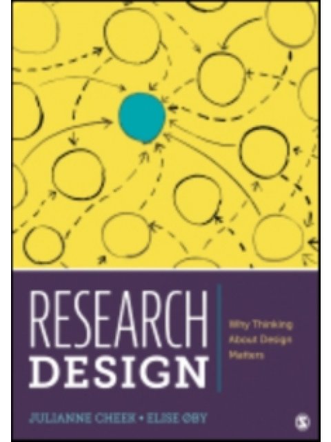 Image for Research Design : Why Thinking About Design Matters