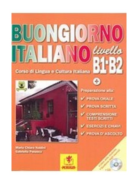 BUONGIORNO ITALIANO B1 + B2 STUDENTE (+ CD)
