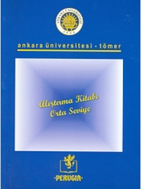 ANKARA UNIVERSITESI TOMER-ALISTIRMA KITABI (ORTA SEVIYE)